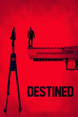 Watch Destined movies free hd online