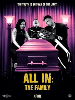 Watch All In: The Family movies free hd online