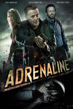 Watch Adrenaline movies free hd online