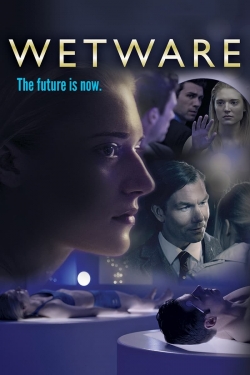 Watch Wetware movies free hd online