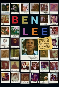 Watch Ben Lee: Catch My Disease movies free hd online