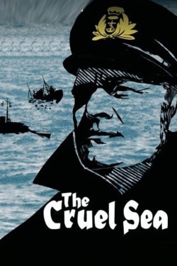 Watch The Cruel Sea movies free hd online