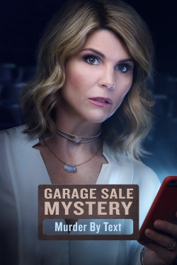 Watch Garage Sale Mystery: Murder By Text movies free hd online