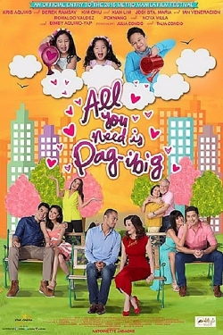 Watch All You Need Is Pag-ibig movies free hd online