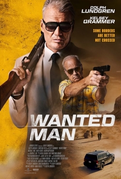 Watch Wanted Man movies free hd online