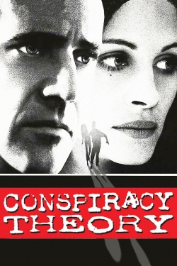 Watch Conspiracy Theory movies free hd online