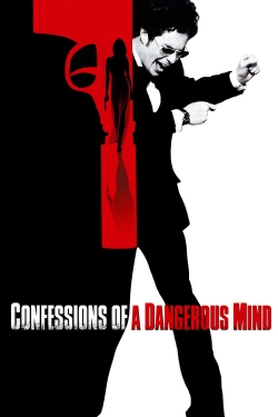 Watch Confessions of a Dangerous Mind movies free hd online