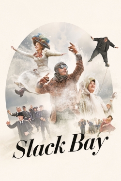 Watch Slack Bay movies free hd online