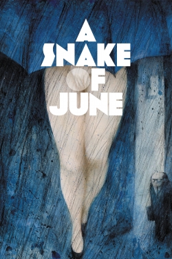 Watch A Snake of June movies free hd online