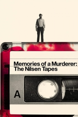 Watch Memories of a Murderer: The Nilsen Tapes movies free hd online