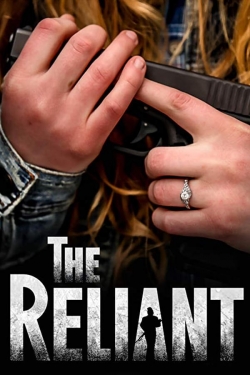 Watch The Reliant movies free hd online