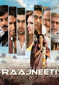 Watch Raajneeti movies free hd online