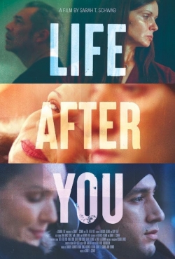 Watch Life After You movies free hd online