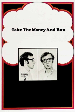 Watch Take the Money and Run movies free hd online