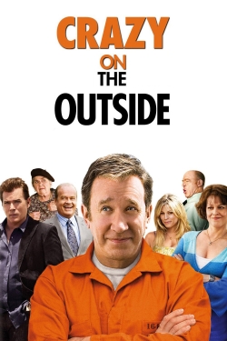 Watch Crazy on the Outside movies free hd online