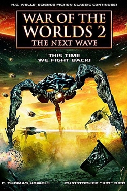 Watch War of the Worlds 2: The Next Wave movies free hd online