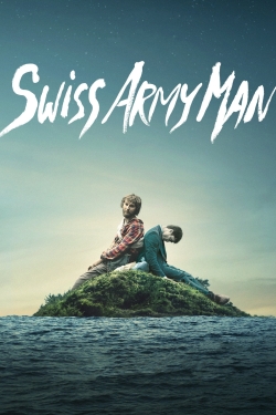 Watch Swiss Army Man movies free hd online