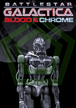 Watch Battlestar Galactica: Blood & Chrome movies free hd online