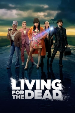 Watch Living for the Dead movies free hd online