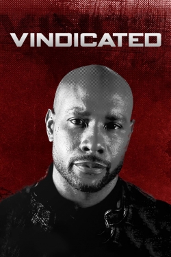 Watch Vindicated movies free hd online