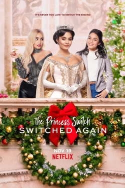 Watch The Princess Switch: Switched Again movies free hd online