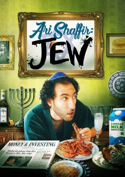 Watch Ari Shaffir: JEW movies free hd online