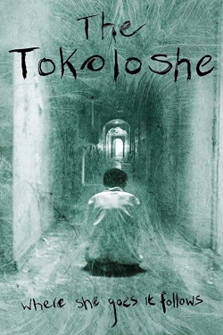 Watch The Tokoloshe movies free hd online