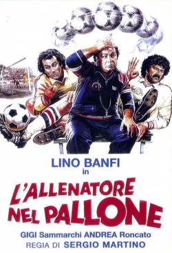 Watch L'allenatore nel pallone movies free hd online