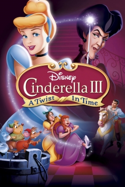 Watch Cinderella III: A Twist in Time movies free hd online