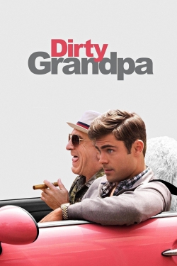 Watch Dirty Grandpa movies free hd online