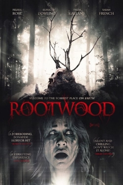 Watch Rootwood movies free hd online