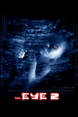 Watch The Eye 2 movies free hd online