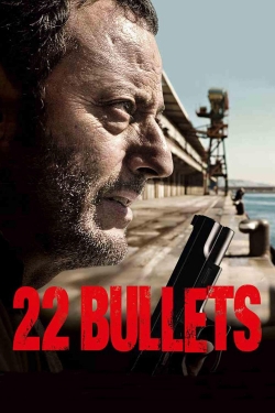 Watch 22 Bullets movies free hd online