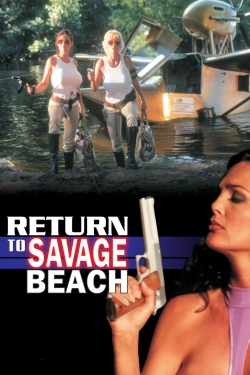 Watch L.E.T.H.A.L. Ladies: Return to Savage Beach movies free hd online