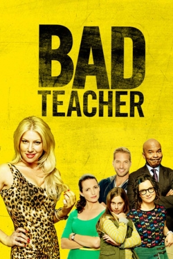 Watch Bad Teacher movies free hd online