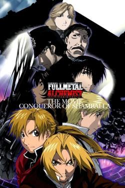 Watch Fullmetal Alchemist The Movie: Conqueror of Shamballa movies free hd online