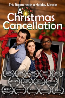 Watch A Christmas Cancellation movies free hd online