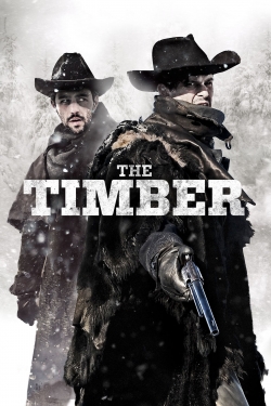 Watch The Timber movies free hd online