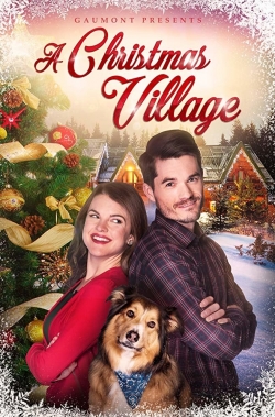 Watch A Christmas Village movies free hd online