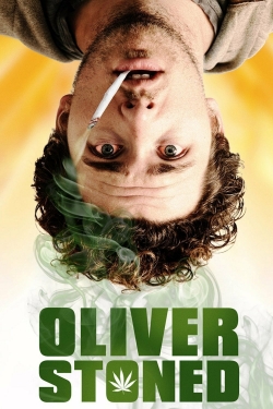 Watch Oliver, Stoned. movies free hd online