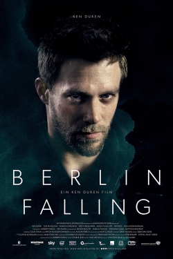 Watch Berlin Falling movies free hd online