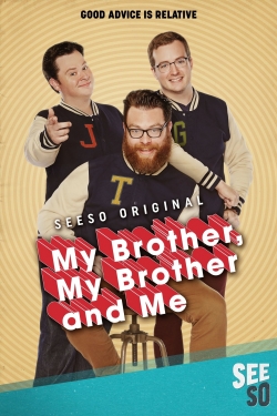 Watch My Brother, My Brother and Me movies free hd online