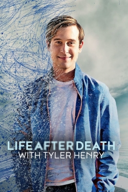 Watch Life After Death with Tyler Henry movies free hd online