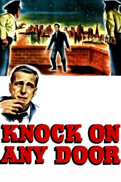 Watch Knock on Any Door movies free hd online