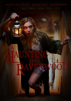 Watch A Haunting in Ravenwood movies free hd online