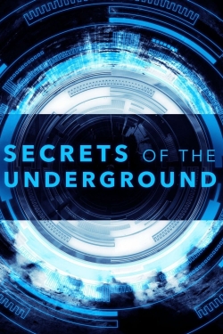 Watch Secrets of the Underground movies free hd online