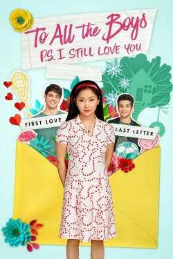 Watch To All the Boys: P.S. I Still Love You movies free hd online