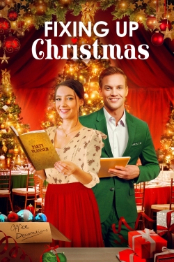 Watch Fixing Up Christmas movies free hd online