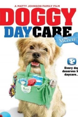 Watch Doggy Daycare: The Movie movies free hd online