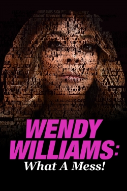 Watch Wendy Williams: What a Mess! movies free hd online